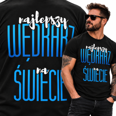 KOSZULKA  DLA WĘDKARZA NAJLEPSZY WĘDKARZ